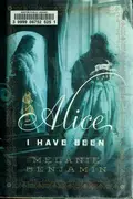 Book cover of Alice I have been