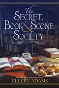 Book cover of The Secret, Book & Scone Society
