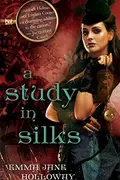 Book cover of A Study in Silks