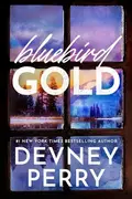 Book cover of Bluebird Gold