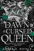 Book cover of Dawn of the Cursed Queen