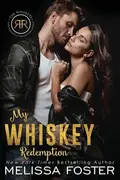 Book cover of My Whiskey Redemption
