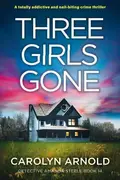 Book cover of Three Girls Gone