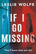 Book cover of If I Go Missing