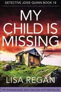 Book cover of My Child Is Missing