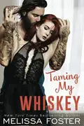Book cover of Taming My Whiskey