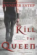 Book cover of Kill the Queen