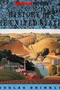 Book cover of American Heritage History of the United States