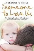 Book cover of Someone to Love Us