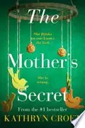 Book cover of The Mother’s Secret