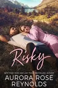 Book cover of Risky
