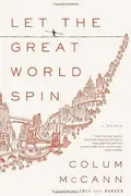 Book cover of Let the Great World Spin