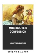 Book cover of Miss Coote’s Confession