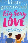 Book cover of Big Sexy Love