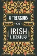 Book cover of Treasury of Irish Literature