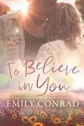 Book cover of To Believe in You