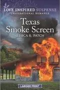 Book cover of Texas Smoke Screen