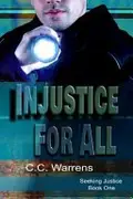 Book cover of Injustice For All