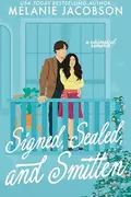Book cover of Signed, Sealed, and Smitten