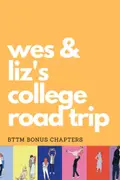 Book cover of Wes & Liz’s College Road Trip