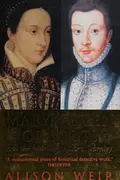 Book cover of Mary, Queen of Scots and the Murder of Lord Darnley