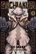 Book cover of Gachiakuta, Volume 1