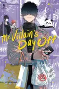 Book cover of Mr. Villain's Day Off 05
