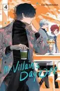 Book cover of Mr. Villain's Day Off 04