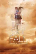 Book cover of Let the Sky Fall