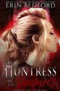Book cover of Huntress of the Vampires