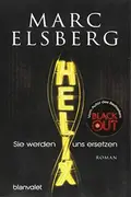 Book cover of HELIX - Sie werden uns ersetzen