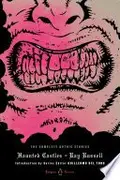 Book cover of Haunted Castles: The Complete Gothic Stories