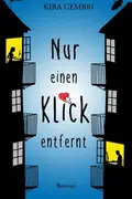 Book cover of Nur Einen Klick Entfernt