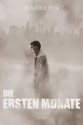 Book cover of Die ersten Monate (Dolores-19 1)