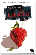 Book cover of Die Julibraut
