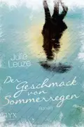 Book cover of Der Geschmack von Sommerregen