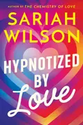 Book cover of Hypnotized by Love