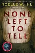 Book cover of None Left to Tell