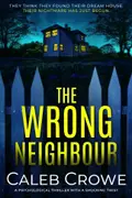 Book cover of The Wrong Neighbour