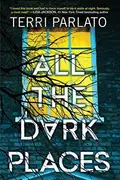 Book cover of All the Dark Places