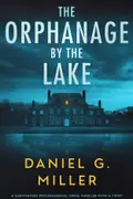 Book cover of The Orphanage by the Lake