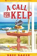Book cover of A Call for Kelp