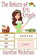 Book cover of The Return of Kris Kringle