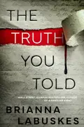Book cover of The Truth You Told
