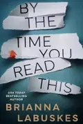 Book cover of By the Time You Read This