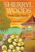 Book cover of Feels Like Family