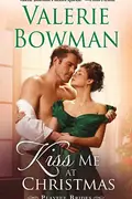 Book cover of Kiss me at Christmas