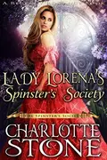 Book cover of Lady Lorena’s Spinster’s Society