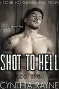 Book cover of Shot to Hell