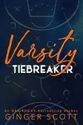 Book cover of Varsity Tiebreaker